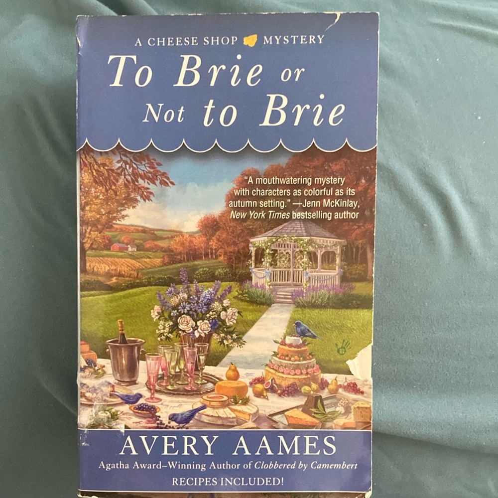 To Brie Or Not To Brie by Avery Aames